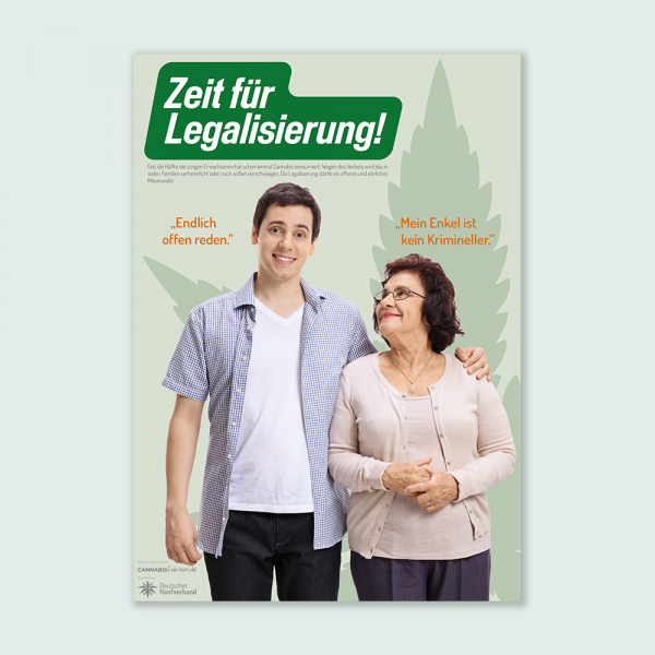 Plakat Zeit für Legalisierung